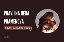 Kako da pravilno negujute sve vrste pramenova?