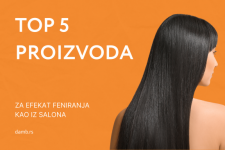 Najbolji proizvodi za salonski efekat feniranja