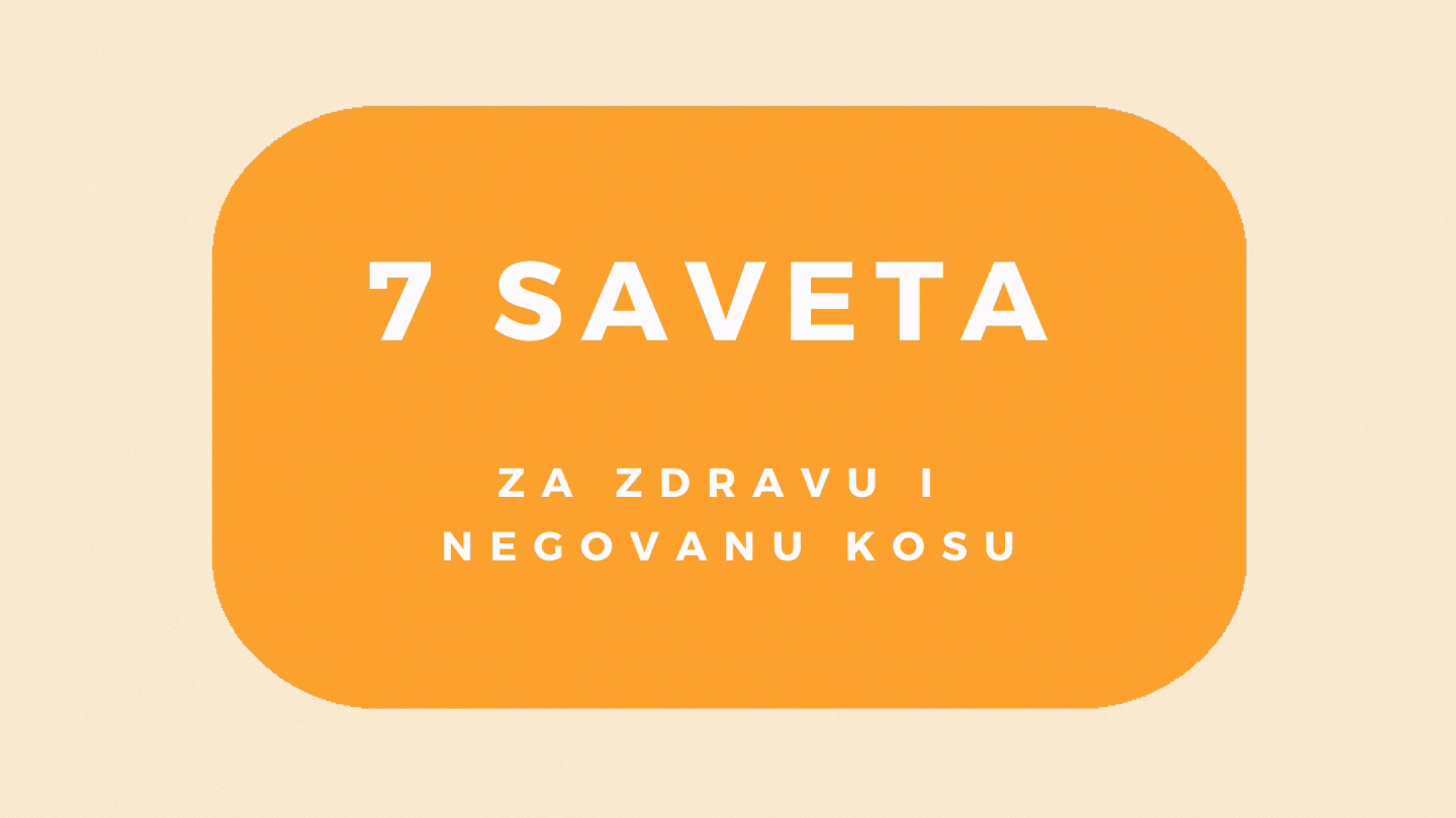 baner_za_blog_7_saveta_za_zdravu_kosu